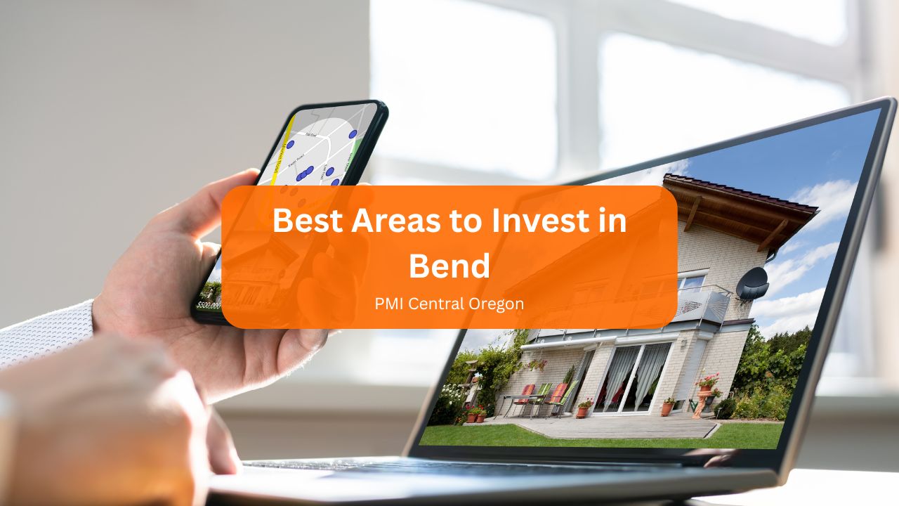 Best Areas to Invest in Bend
